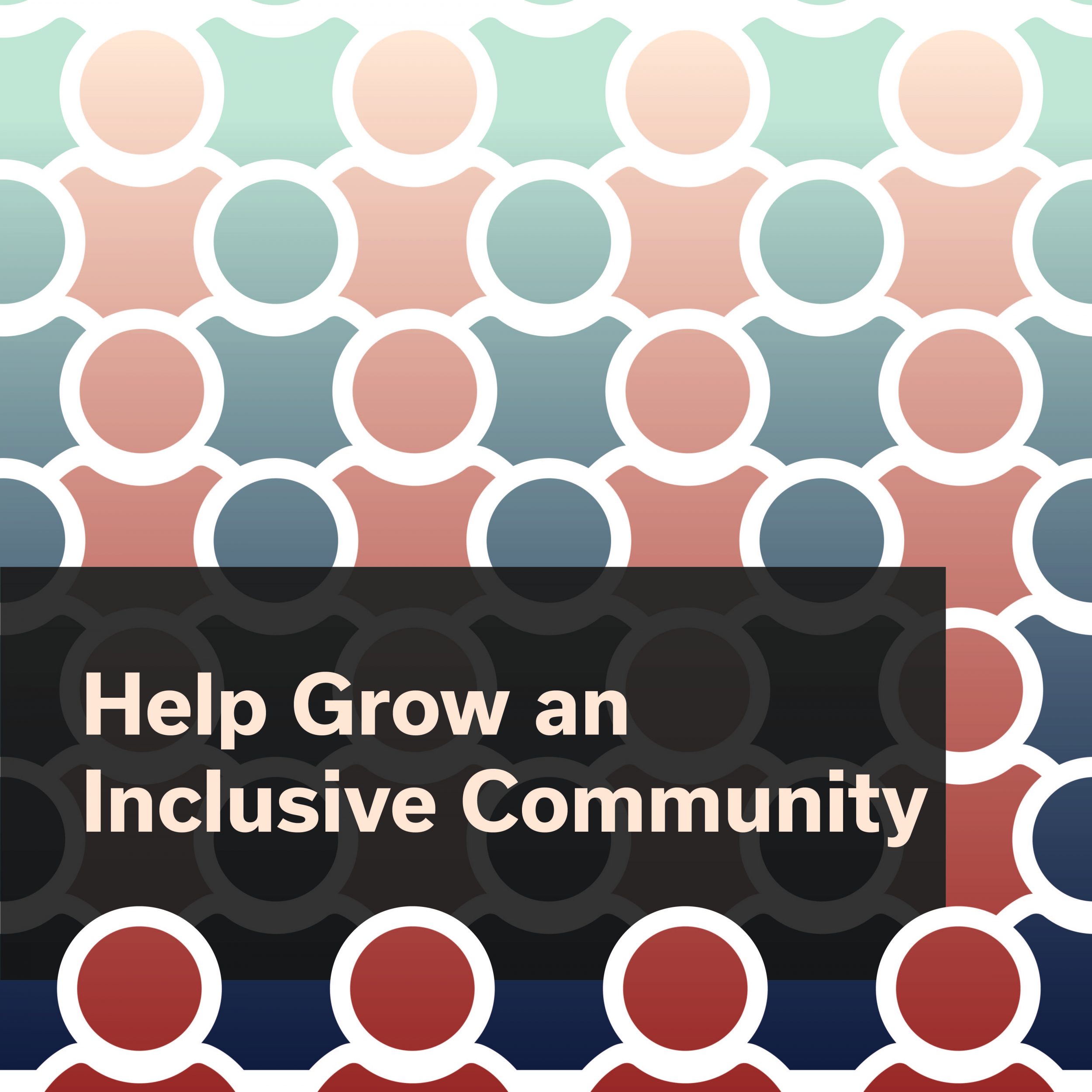 How to Grow an Inclusive Community